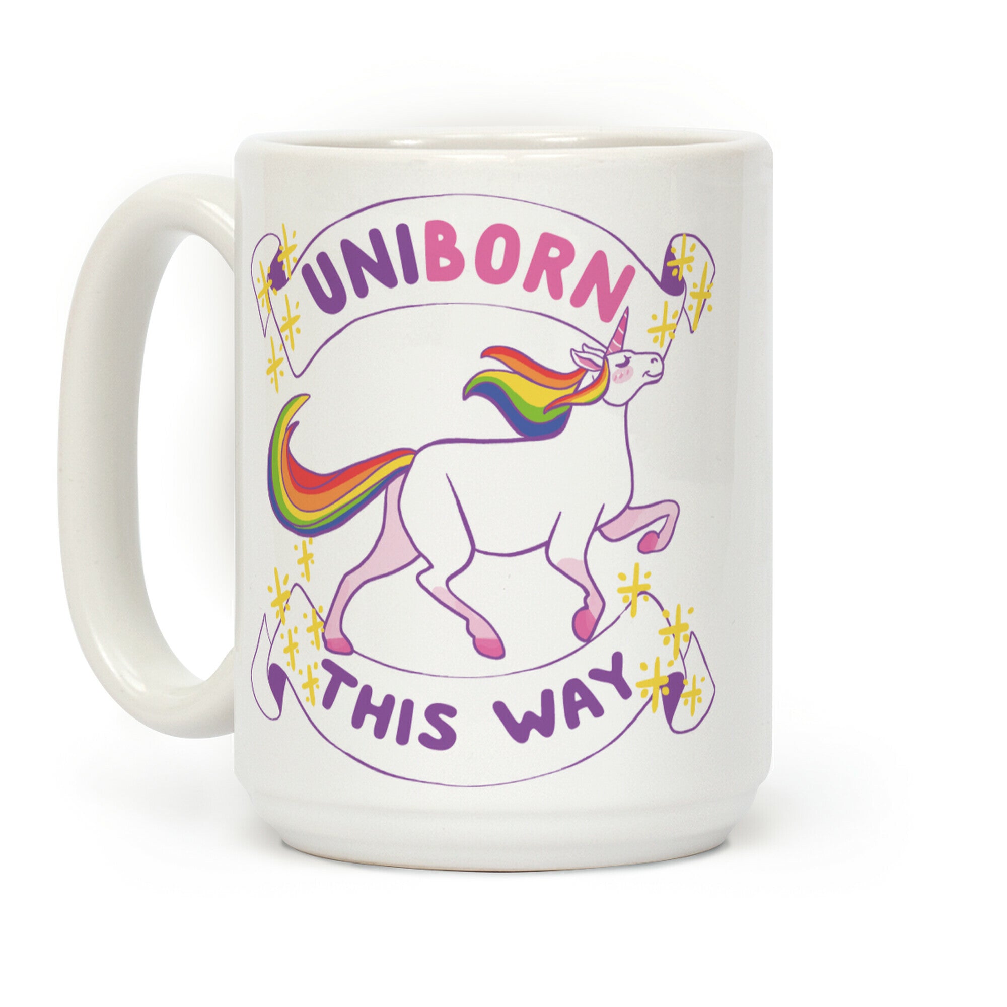 Uniborn This Way Coffee Mug